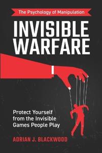 Invisible Warfare