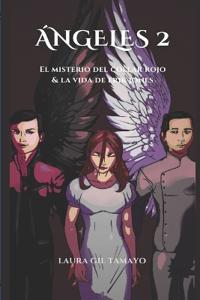 Ángeles segunda parte