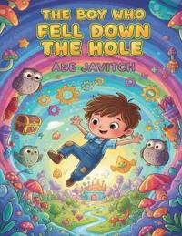The Man Who Fell Down the Hole