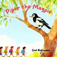 Robinson, G: Piper The Magpie