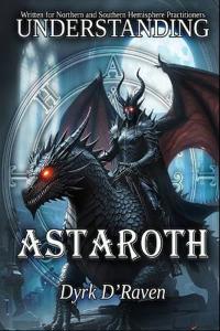 D'Raven, D: Understanding Astaroth