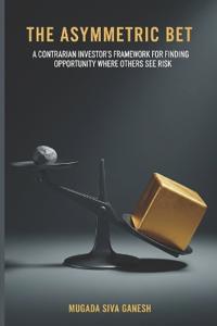 The Asymmetric Bet