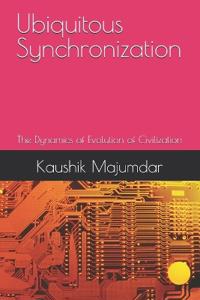 Ubiquitous Synchronization