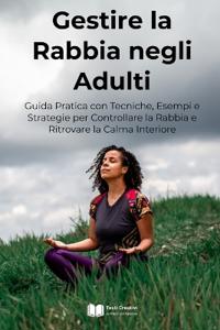 Gestire la Rabbia negli Adulti