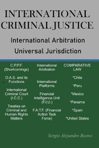 International Criminal Justice