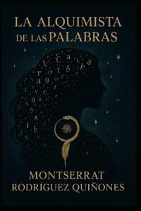 La Alquimia de las palabras