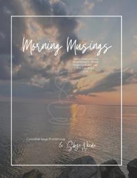 Morning Musings