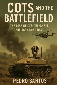 COTS and the Battlefield