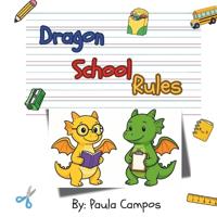 Dragon School Rules