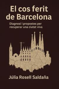 El cos ferit de Barcelona