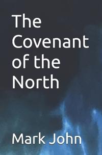 The Covenant of the North