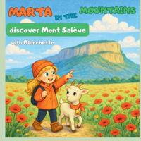 Marta in the Mountains & Blanchette Discover Mont Salève