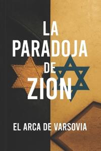 La Paradoja De Zion