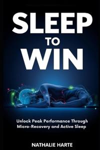 Sleep to Win