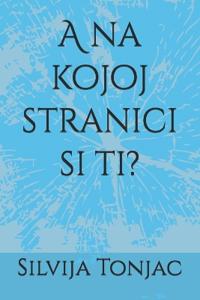 A na kojoj stranici si ti?