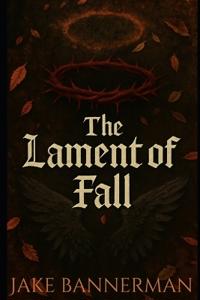 The Lament of Fall