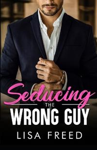 Seducing the Wrong Guy