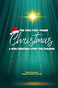 The Star That Found Christmas
