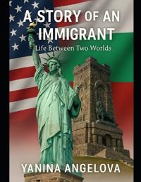 A Story of an Immigrant