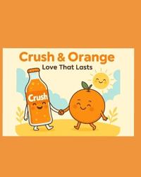 Crush & Orange