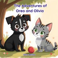The Adventures of Oreo and Olivia