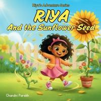Riya and the Sunflower Seed