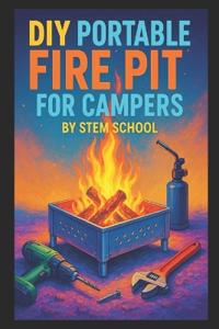 DIY Portable Fire Pit for Campers