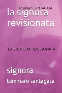 La signora revisionata