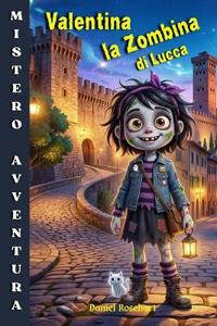 Valentina la Zombina di Lucca