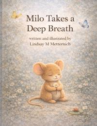 Milo Takes a Deep Breath