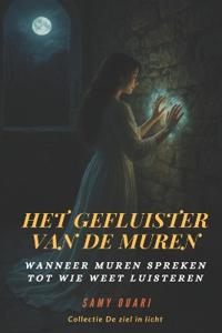 Het gefluister van de muren