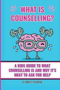 What Is Counselling?
