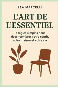L'Art de l'Essentiel