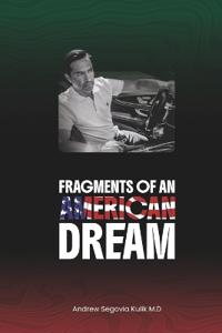 Fragments of An American Dream