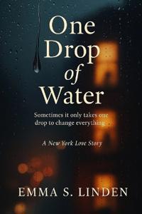 One Drop of Water