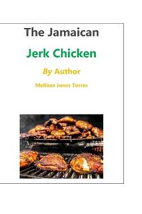Jamaican Jerk Chicken