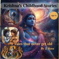 Rasa, J: Krishna's Childhood Stories