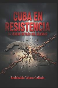 "Cuba en Resistencia