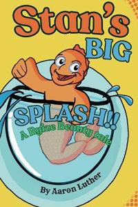 Stan's Big Splash