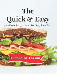 The Quick & Cheap