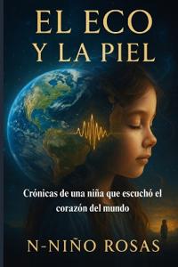 El Eco y la Piel