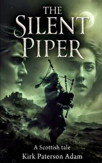 The Silent Piper