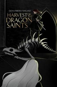 Harvest of the Dragon Saints