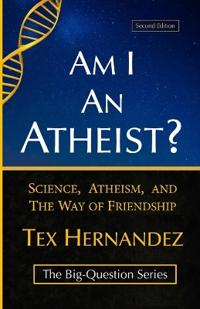 Am I an Atheist?