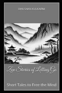 Zen Stories of Letting Go