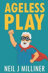 Bokomslag för "Ageless Play"