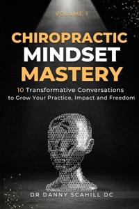 Chiropractic Mindset Mastery