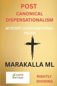 Post Canonical Dispensationalism