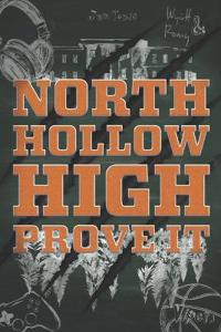 North Hollow High Prove it