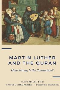 Martin Luther & the Quran
